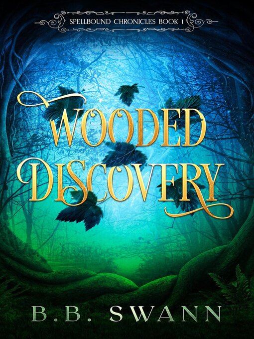 Title details for Wooded Discovery by BB Swann - Available